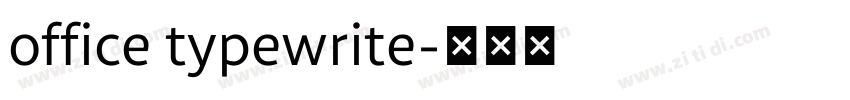 office typewrite字体转换